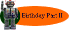 First Birthday Part II